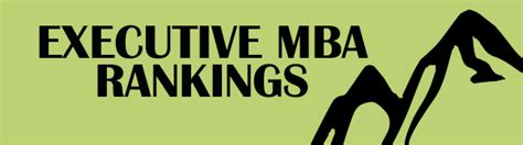 Executive MBA Rankings