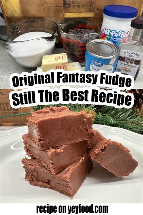 The Original Fantasy Fudge Recipe - Yeyfood.com: Recipes, cooking tips, and kitchen hacks for ...