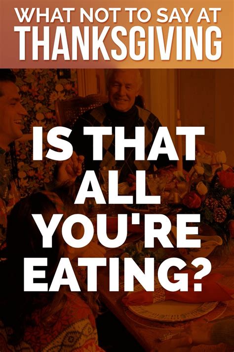 What Not To Say About Food At Thanksgiving