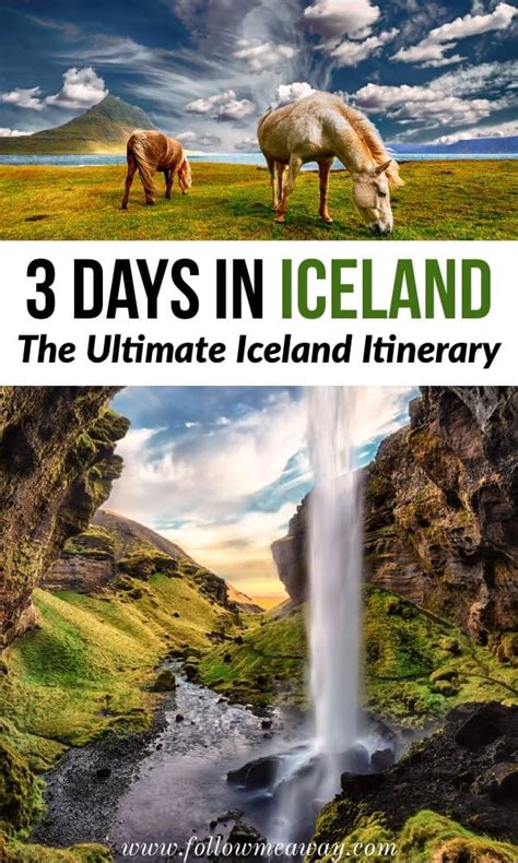 The Best 3 Days In Iceland Itinerary For Any Time Of Year - Follow Me Away