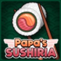 Papa's Sushiria | Cooking Games