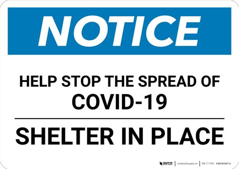 Notice: Stop the Spread of COVID-19 Shelter in Place ANSI Landscape - Wall Sign