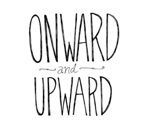 Onward and Upward 8x10 Typography Inspirational Quote Print