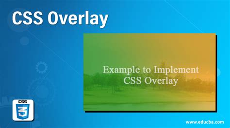 CSS Overlay | A Complete Guide to CSS Overlay with Examples