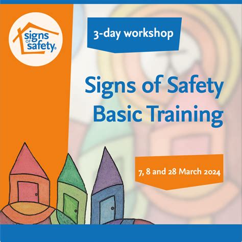 3-day Basic Signs of Safety Training - Signs of Safety