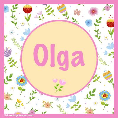 Olga Name Meaning - Olga name Origin, Name Olga, Meaning of the name Olga, Baby Name Olga