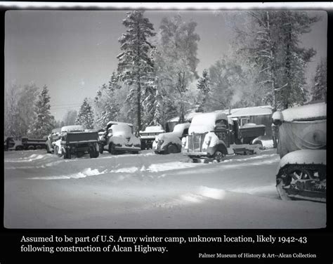 Alcan Highway Collection, 1942 | Matanuska Valley Historical Photo Project