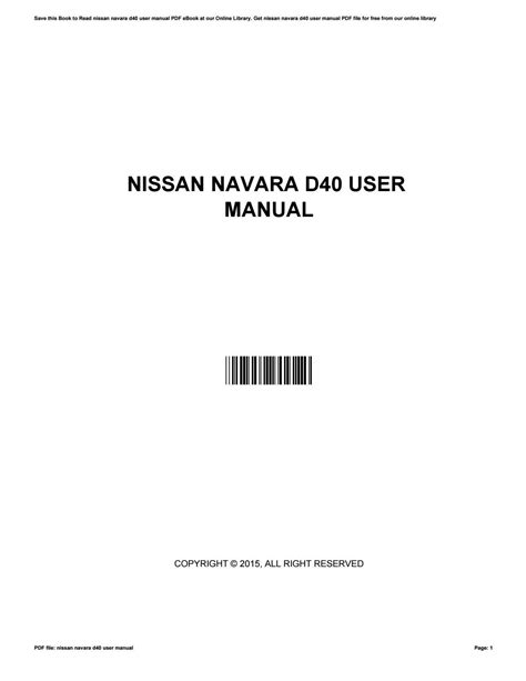 Nissan navara d40 user manual by LuisGonzalez27091 - Issuu