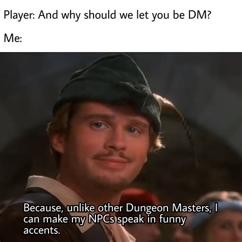 From Robin Hood: Men in Tights : r/dndmemes