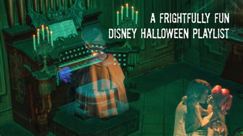 Disney Has A Halloween Music Playlist To Get You Ready For Halloween