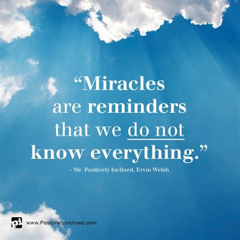 Miracle quotes, Inspirational thoughts, Miracles