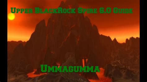 WoW New Upper Blackrock Spire 6.0 Guide - YouTube