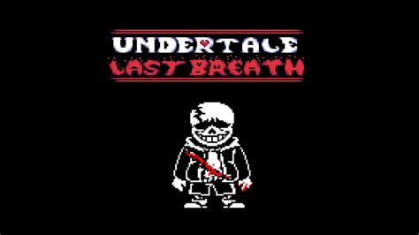 Undertale Last Breath Phase 3 (Completed) - YouTube