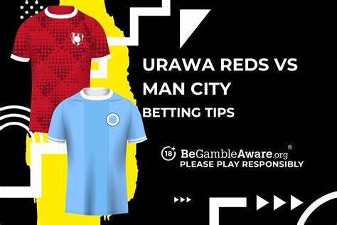 Urawa Red Diamonds vs Manchester City prediction, odds and betting tips ...