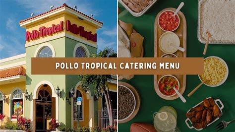 Pollo Tropical Catering Menu with Prices 2024 with Deals