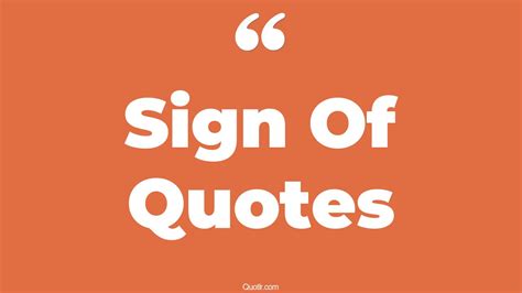 45 Wonderful Sign Of Quotes | road safety signs, quote sign meaning quotes