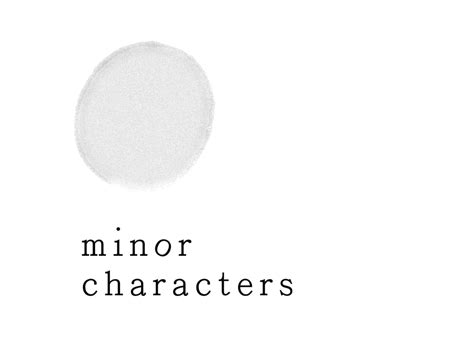 Minor Characters