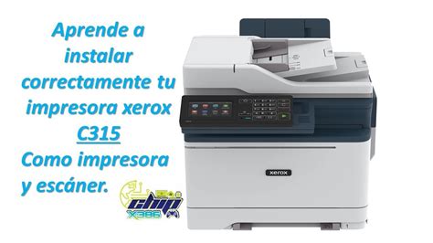 Como instalar correctamente tu impresora y escaner xerox C315. #xerox #color #impresora #C315 ...