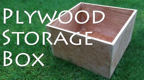 How to make a Plywood Storage Box - YouTube