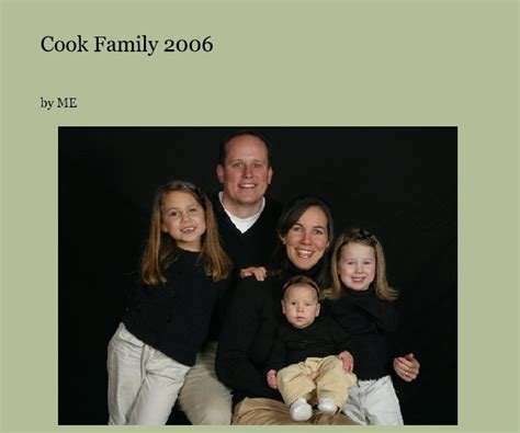 Cook Family 2006 by ME | Blurb Books