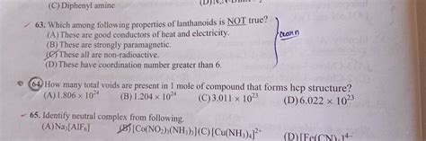 Which among following properties of lanthanoids is NOT true? | Filo