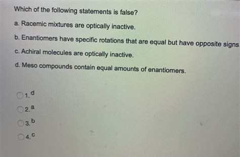 Solved Which of the following statements is false? a. | Chegg.com