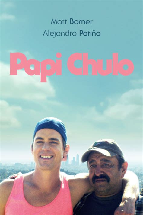 Movie Review - Papi Chulo (2018)