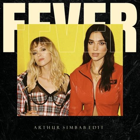 Stream Free Download : Fever - Dua Lipa, Angèle (Arthur Simbab Remix ...