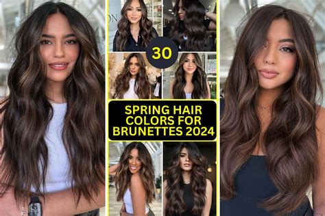 Top 30 Spring Hair Colors for Brunettes 2024: Latest Trends Unveiled!