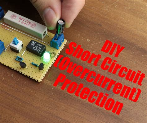 DIY Short Circuit (Overcurrent) Protection : 4 Steps (with Pictures) - Instructables