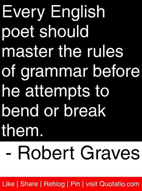 Robert Graves Quotes. QuotesGram