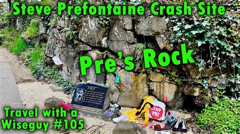 Steve Prefontaine Crash Site - Pre’s Rock - Eugene, Oregon - YouTube