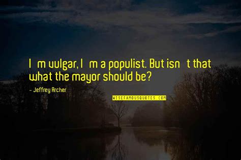 Mayors Quotes: top 25 famous quotes about Mayors