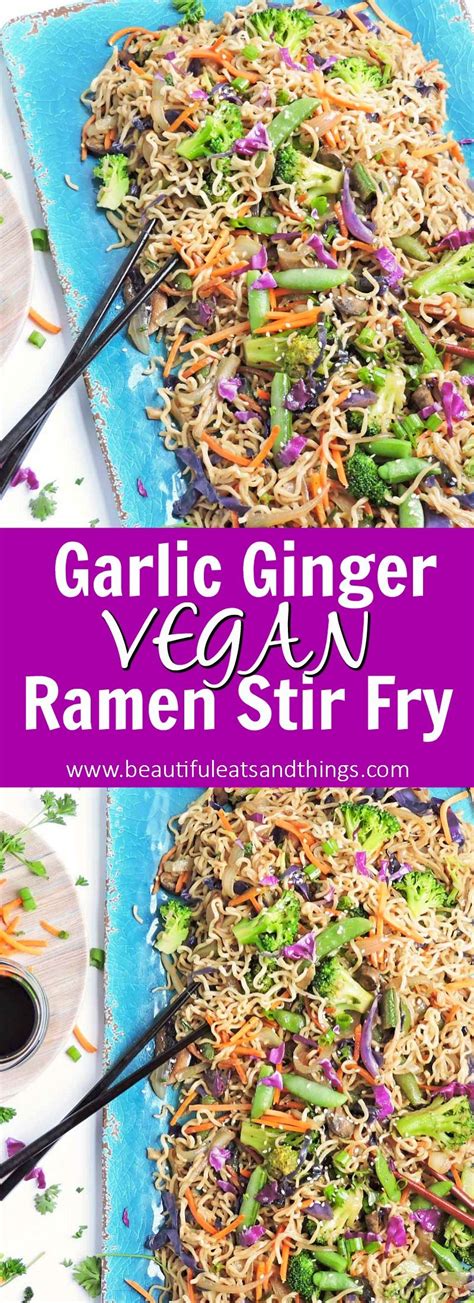 Garlic Ginger Vegetable Ramen Stir Fry - Beautiful Eats & Things | Recipe | Ramen stir fry ...