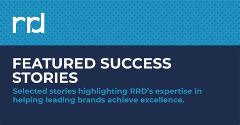 Success Stories Show How Leading Brands Achieve Excellence with RRD | RRD