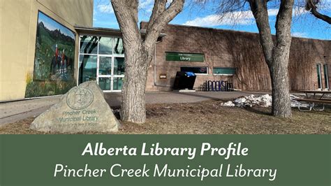 Alberta Library Profile: Pincher Creek - Read Alberta