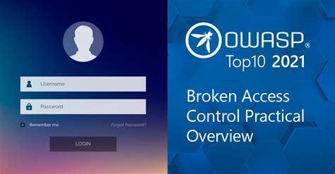 Broken Access Control Practical Overview | OWASP Top 10 | Exploits and Solutions