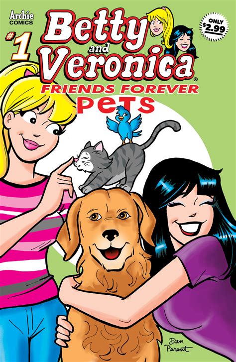 BETTY & VERONICA FRIENDS FOREVER PETS #1 - Archie Comics