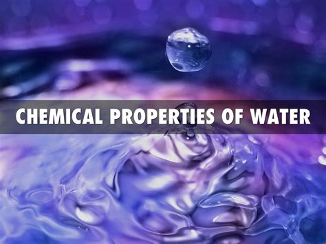 Chemical Properties of Water by Obinna Ogbogu