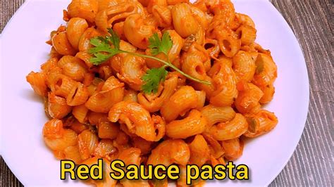 Red Sauce Pasta - Indian style Red sauce pasta Aise banaye - Easy Pasta ...