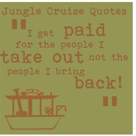 Jungle Cruise quote | Cruise quotes, Disney scrapbook, Disney room decor