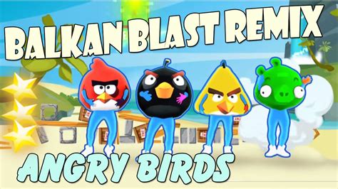 🌟 Just dance 2016: Balkan Blast Remix - Angry Birds 🌟 - YouTube