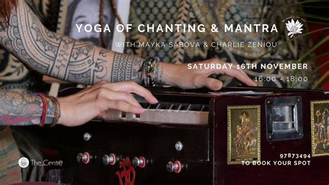 Yoga of Chanting & Mantra | The Centre