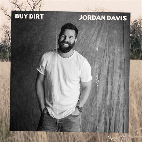 Jordan Davis - Buy Dirt Lyrics and Tracklist | Genius