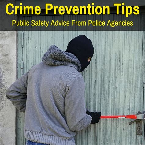 Crime Prevention Tips (Public Safety Advice From Police Agencies)