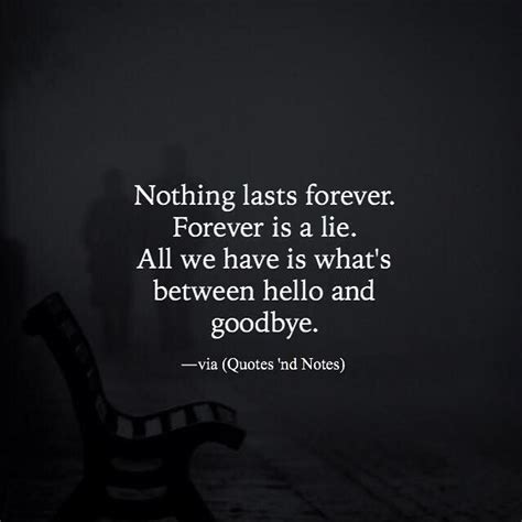 Nothing Lasts Forever Quotes - ShortQuotes.cc