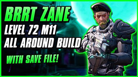 BEST ALL AROUND ZANE BUILD FOR MAYHEM 11 (+Gamesave!) | Brrt Zane Level 72 | Endgame Guide - YouTube