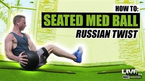 How To Do A SEATED MEDICINE BALL RUSSIAN TWIST | Exercise Demonstration Video and Guide - YouTube