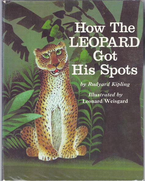 How the Leopard Got His Spots by Kipling, Rudyard: Walker & Co. 9780802761125 Hard Cover, First ...