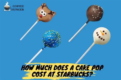 How Much Does a Cake Pop Cost at Starbucks? - Coffee Hunger